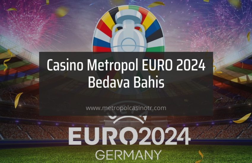 Casino Metropol EURO 2024